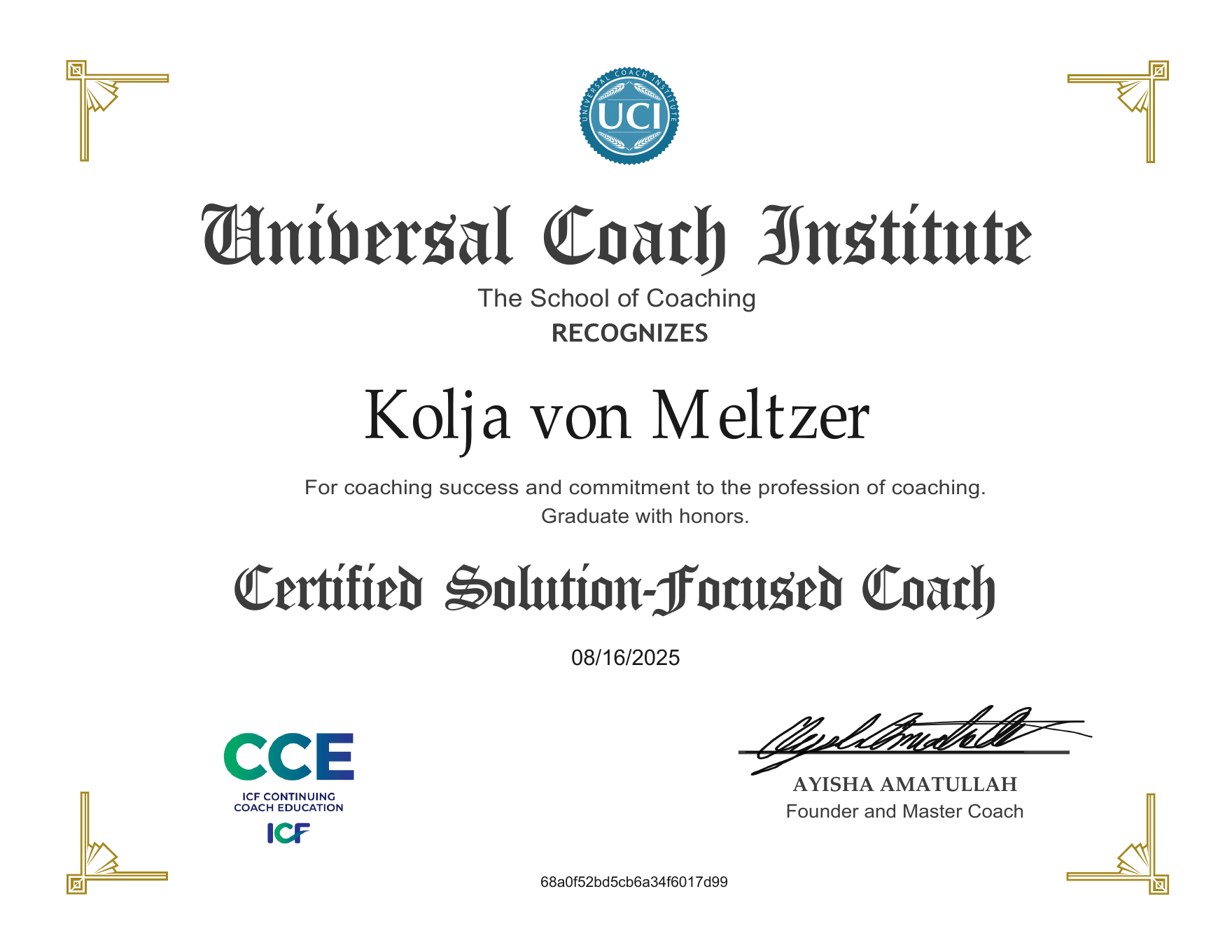 Certified Solution-Focused Coach certificate awarded to Kolja von Meltzer by Universal Coach Institute on 16 August 2025